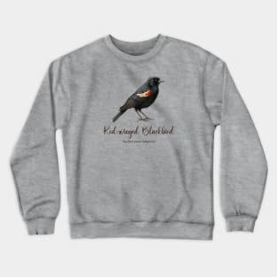 Red-winged Blackbird - The Bird Lover Collection Crewneck Sweatshirt